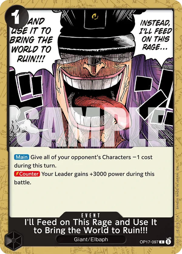 I'll Feed on This Rage and Use It to Bring the World to Ruin!!! OP17-097