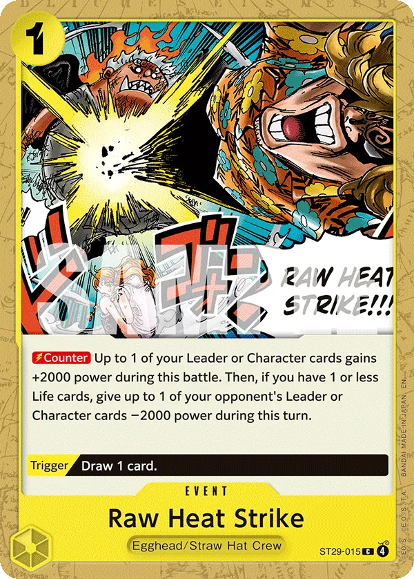 Raw Heat Strike ST29-015